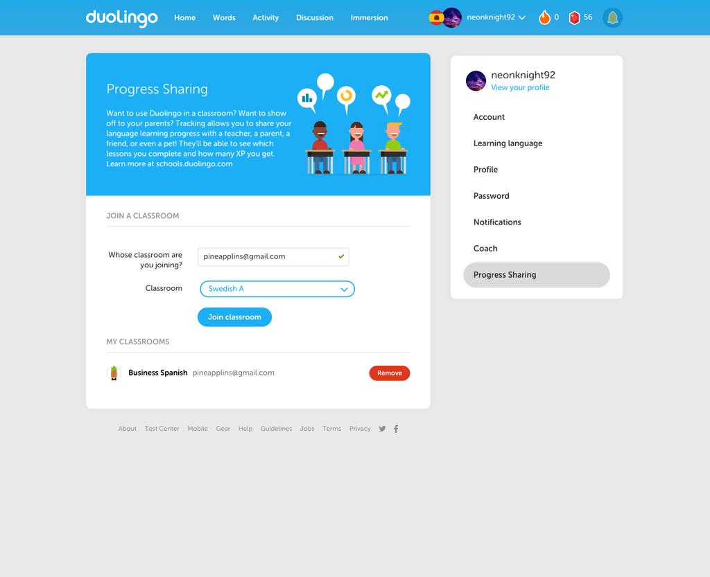 07 All students need to do is select Progress Sharing to change their Schools settings. mrmaracuja@duolingo.com mrabacaxi@duolingo.com Here, students can: 1. See who is following their progress. 2.