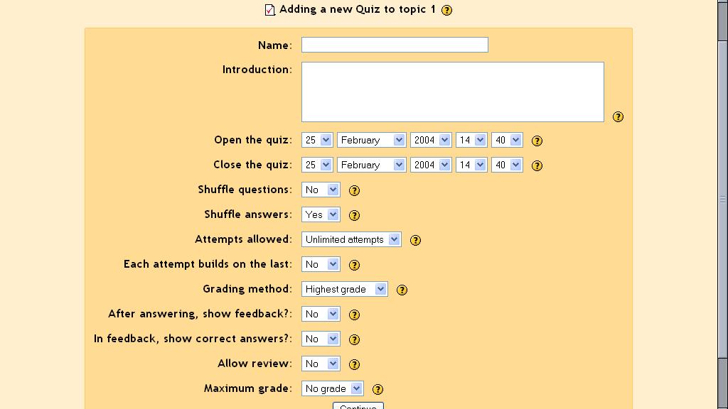 2.1.9 Quiz This feature adds a quiz to the class. It can contain any number of questions, and they can be true/false, multiple choice, and fill-in-the-blank.