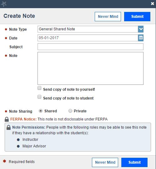 Adding Notes to Record Interactions with Students You re able to record interactions for all students that you have a relationship with (instructor, adviser, etc.) by leaving a Note. 1.