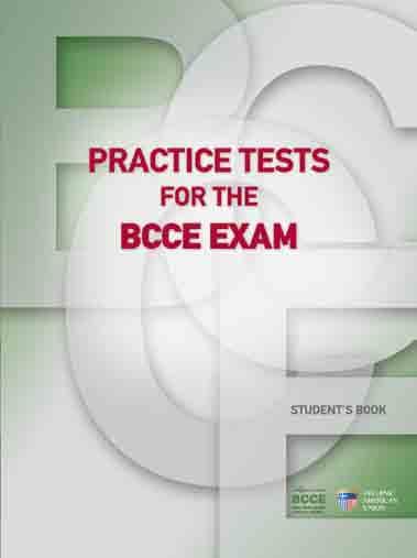 Practice Tests for the BCCE TM Exam contains six complete practice tests providing essential practice for the BCCE TM examination.