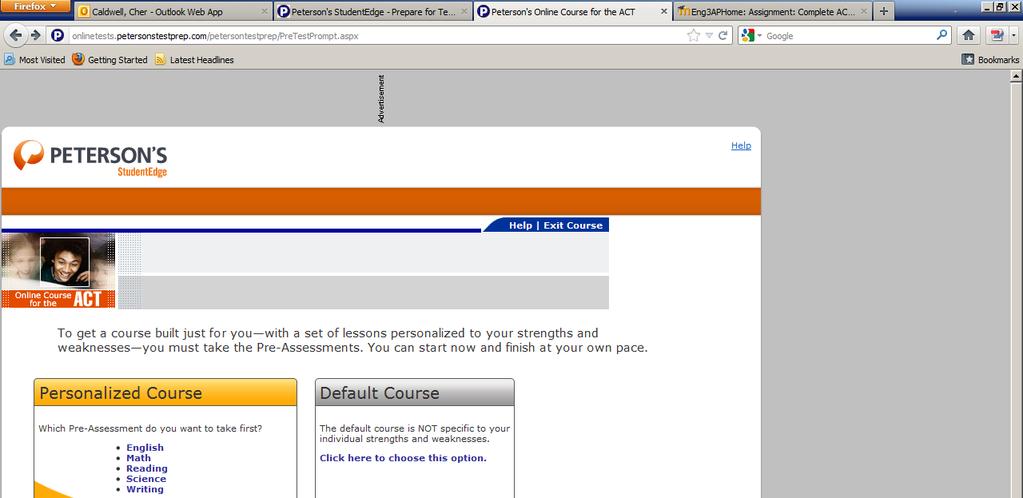 Read through the tutorial information, then click the Start Section button to complete the ACT English Pretest. 10.