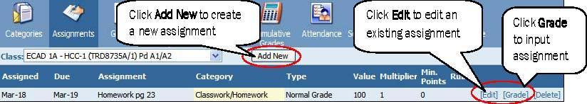 Set Up Assignments in GradeSpeed Use the Assignments icon to enter and edit assignments in the grade book.
