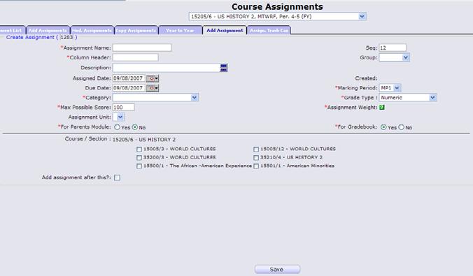Step 1: Create and Define the Assignment This class Checkboxes for your other courses Add a New Assignment The Add Single Assignment screen appears when you click the Add Assignment Quick Link.