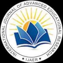 International Journal of Advanced Educational Research ISSN: 2455-6157; Impact Factor: RJIF 5.12 www.educationjournal.org Volume 1; Issue 5; September 2016; Page No.