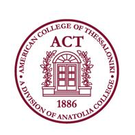 AMERICAN COLLEGE OF THESSALONIKI SPRING II 2018 COURSE OFFERINGS* The American College of Thessaloniki plans to offer a wide array of courses from the Divisions of Business, Humanities & Social
