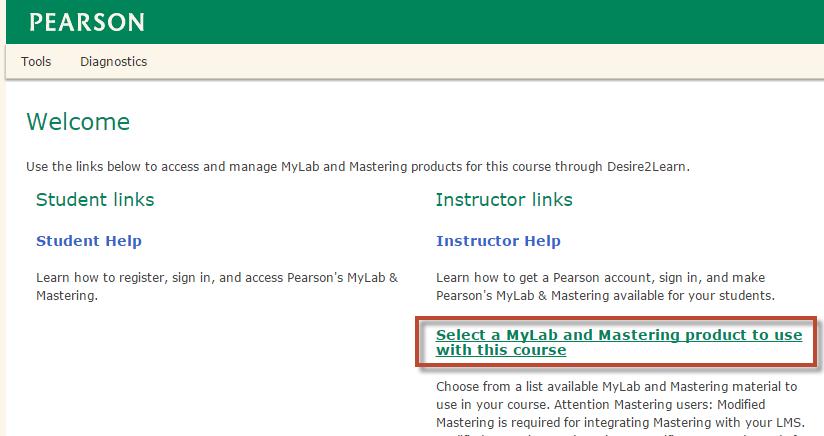 Page 17 Step-by-Step Instructions If you aren t already, log in to your Brightspace course. In the Pearson widget, click Pearson s MyLab and Mastering. 2.