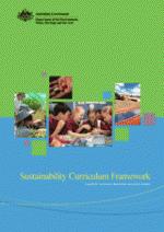 Australian Sustainability Curriculum Framework http://www.environment.gov.