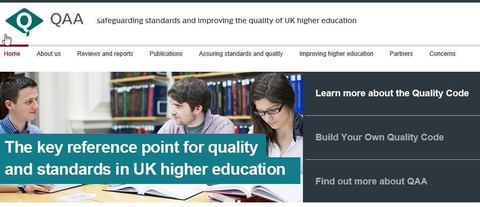 UK Quality Assurance Agency for Higher Education (QAA) Meet European requirements; Define UK standards