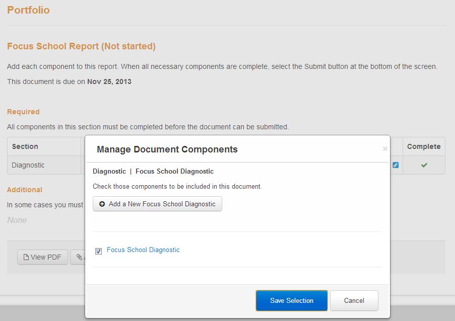 Completing and Submitting the Focus School Report: Select the Portfolio tab at the top of the page, and open the Focus School Report. Select the pencil icon in the components column.