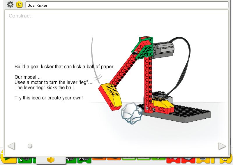 7. Goal Kicker Teacher Notes Construct Build the model following step-by-step instructions or create your own goal kicker. If you create your own, you may need to change the example program.