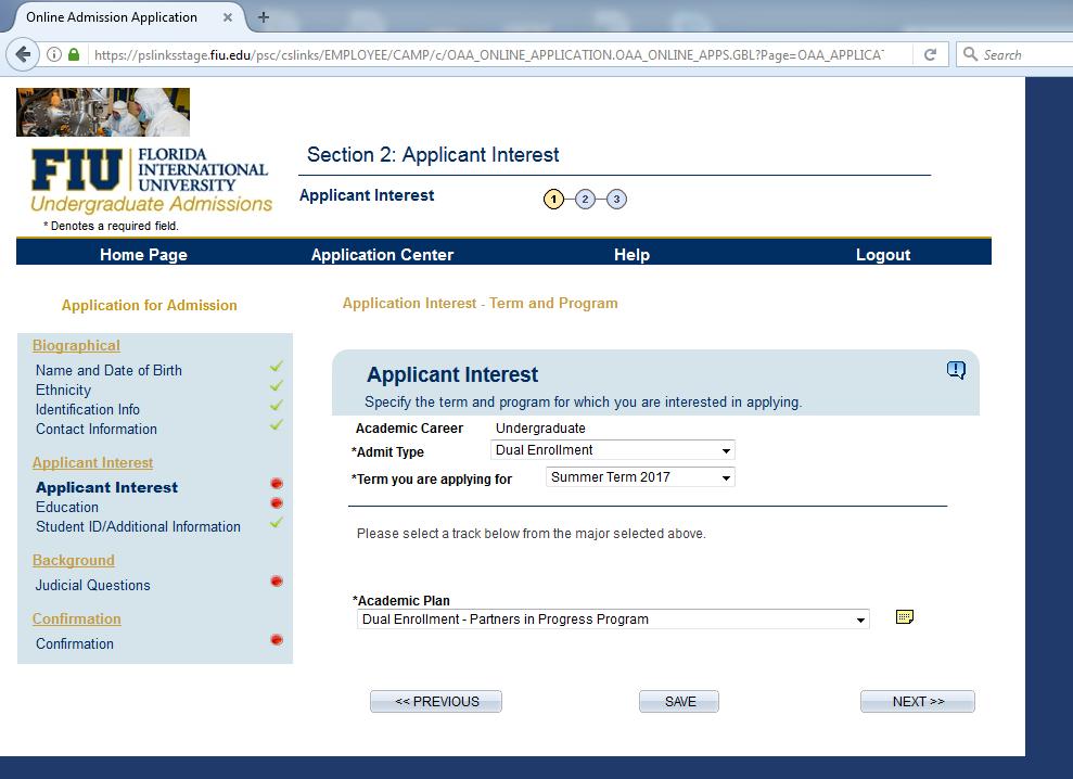 3. Begin to complete all sections of the application. Please see the left panel to track your progress.