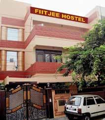 Hostel Facility FIITJEE has furnished hostel / lodging & boarding facilities at the following FIITJEE centres viz.