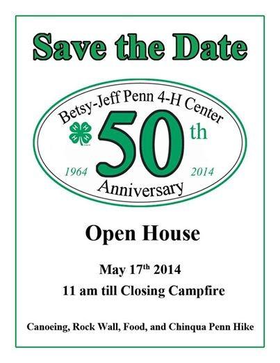 P A G E 4 Join us for a day of family, friends, and fun as we celebrate our Betsy-Jeff Penn 4-H Educational Center's 50th Anniversary on Saturday, May 17, 2014 in Reidsville in Rockingham County.