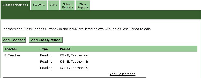 Creating Classes - Add a Student Add a Student Note: Non-public school students must first be enrolled into a school in the PMRN before they can be added to a class.