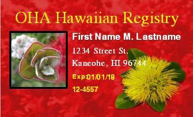 Applicant s Birth Certificate (photocopy only) stating Hawaiian ancestry through biological parentage* Photo ID (photocopy only) of