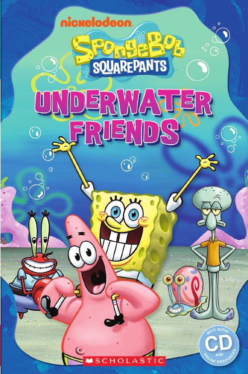 Before you read Warm-up Introduce your students to the book before they start to read. 1 Before looking at the book, ask students if any of them watch the TV series SpongeBob SquarePants.