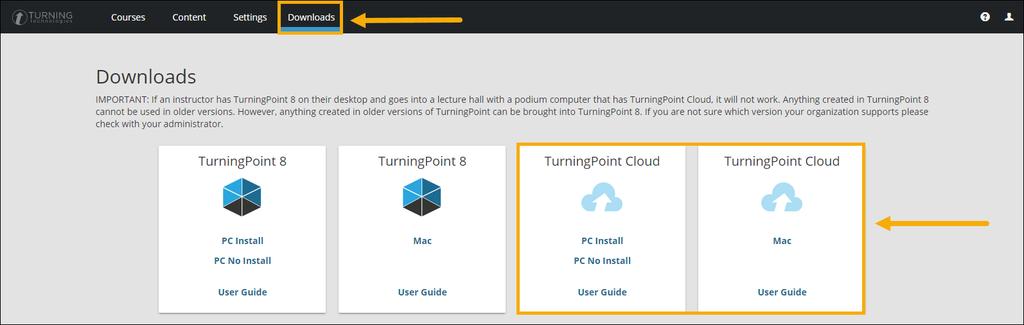 Download TurningPoint Cloud Software TurningPoint software is free for all University of Iowa instructors with a TurningPoint account.