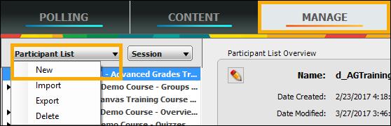 EXERCISE FIFTEEN Download a Participant List from ICON 1. From the TurningPoint Cloud Dashboard, select the Manage tab. 2.