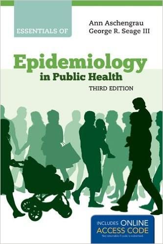 COURSE MATERIALS Required Text: Essentials of Epidemiology in Public Health (3rd edition)