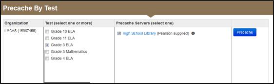 Select Precache by Test from the Setup dropdown menu. b. Select the test(s) to cache and the Precache Server, and then click Precache.