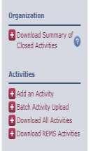 ACTIVITIES TAB What you will see in the Activities Tab: -Download Summary of Closed Activities (PDF of a summary of all completed activities entered into PARS for the selected reporting year) -Add an