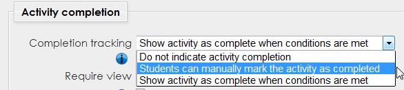 Activity Completion Settings: Assignments The most common Activity Completion setting is to allow students to manually mark items as complete on the course home page. This is the default setting.