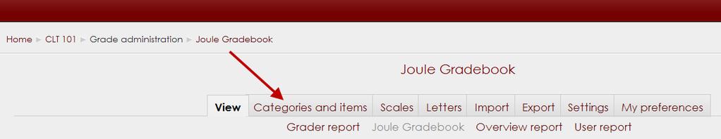 Categories and Items View of Grade Book To set up the grade book calculation method, you need to access the Categories and items page of the grade book.