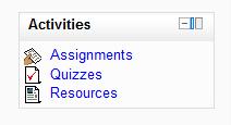 The Activity Block makes it easy to see and quickly access all course activities and resources.