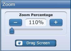 Enlarges or reduces the size of the screen When the screen is increased in size, the student can use the Drag
