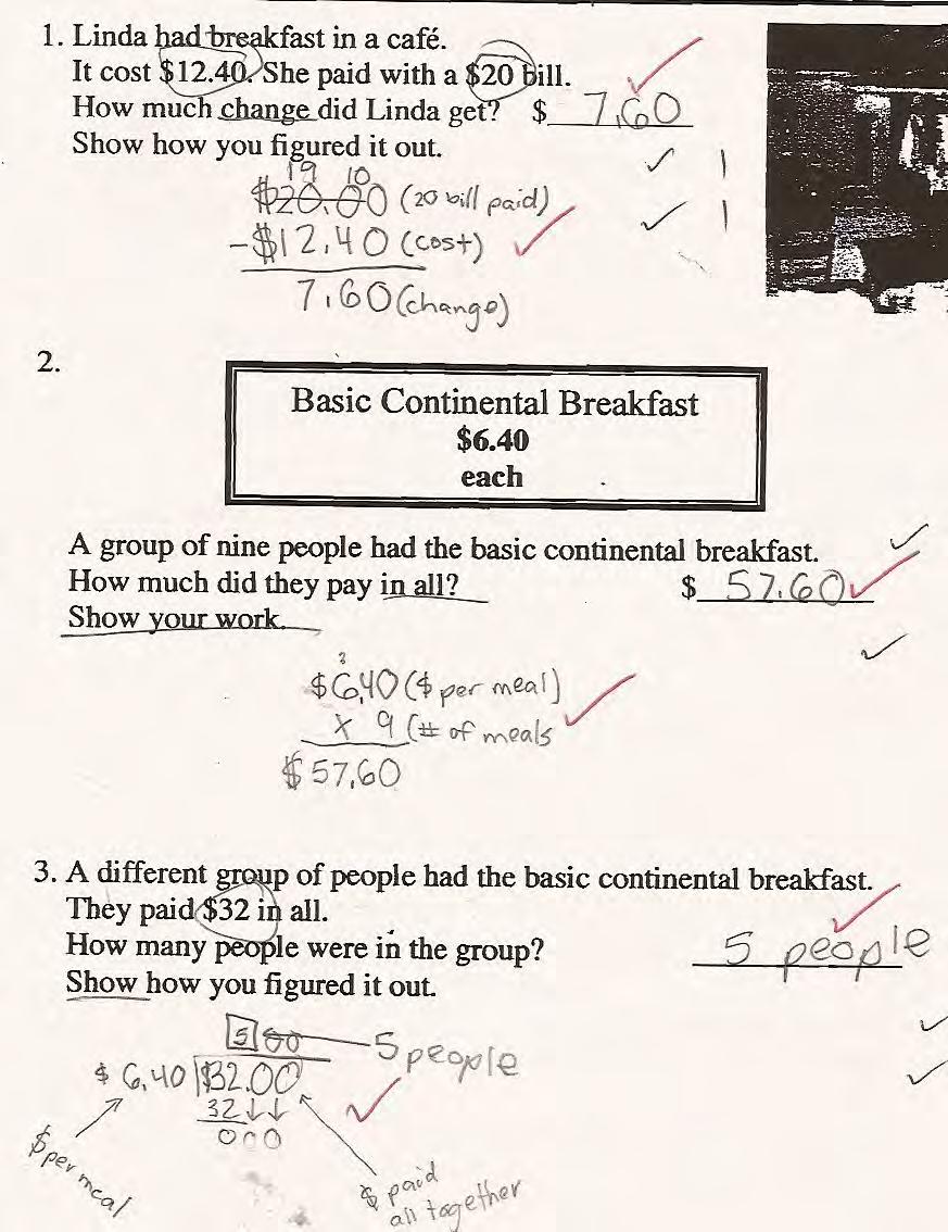Looking at Student Work on Breakfast Time Student A is able to choose the proper operations and work efficiently with decimals,