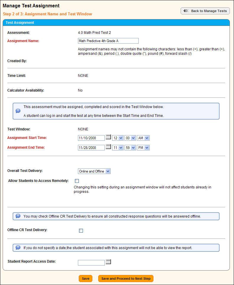 Acuity User s Guide Page 27 of 80 7. Click Save and Proceed to Next Step to Assign Students. 8. Enter Search Filters. a. Select a Grade Level (hold the control key down and click on selection to select multiple selections).