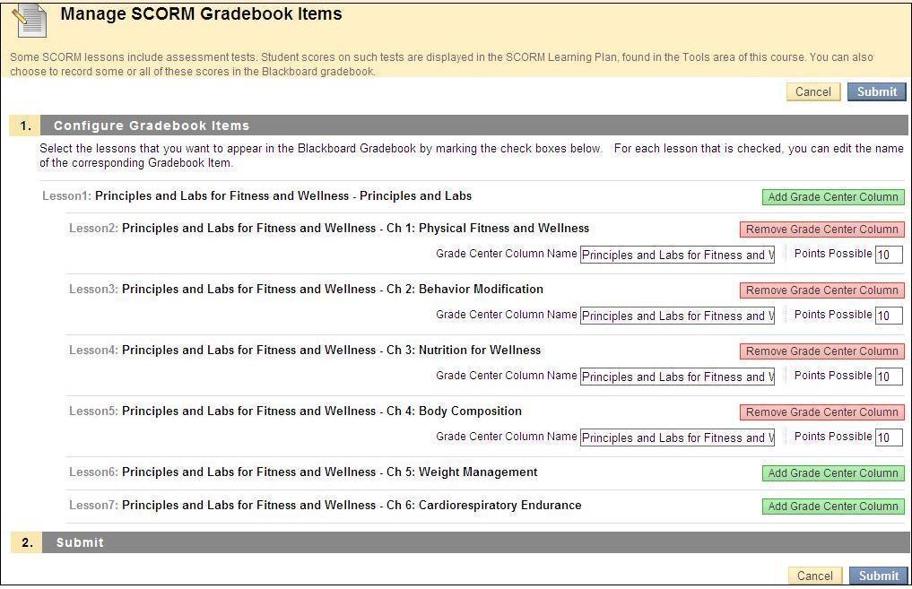 Selecting Yes for the Add Gradebook Item while completing the integration in the previous step, will now prompt you to identify which items in the Course Package should be graded and assign a point