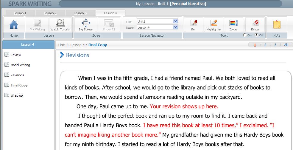 Interactive Features: Lesson 4 Final Copy After finishing making the revisions, click on Final Copy. Teacher-made revisions will be shown on the final copy.