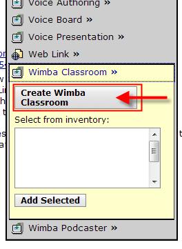 1.3 The menu will expand. Click on the Create Wimba Classroom button. 1.