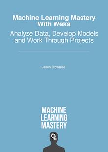 This is Just a Sample Thank-you for your interest in Machine Learning Mastery With Weka.