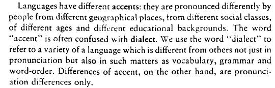 Accents of English: native, nativesed, foreign Roach (p. 12) The second meaning of accent the phonetic prominence given to a particular syllable in a word, or to a particular word within a phrase.