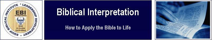 Name Date Course Grade Session 1: Introduction to Bible Interpretation 8 Session 2: The What and Why of Bible Interpretation 11 Session 3: Bible Interpretation Then and Now 14 Session 4: Whose View
