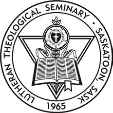 ACADEMIC CALENDAR For the 2016-17 Academic Year MTS, MDiv, BTh and Certificate Programs See DMin and STM Manuals on LTS website for info on those degree programs LUTHERAN THEOLOGICAL SEMINARY