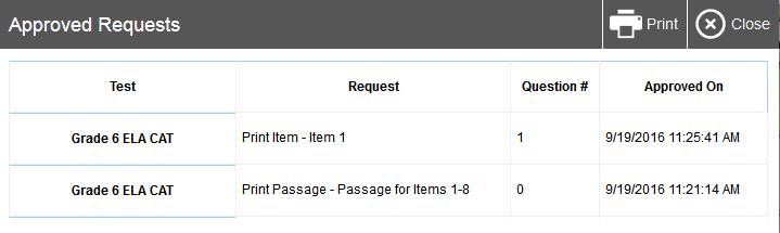 In the banner, click Approved Requests. The Print Requests window opens (see Figure 8), listing print requests by student. 2.