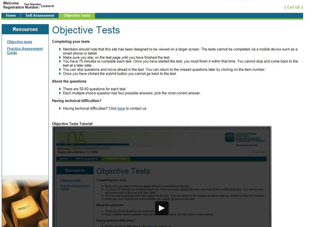 NOTE: This section only applies to nurses selected to participate in Practice Assessment. Objective Tests Tab Start by reading the instructions on the Objective Tests page.