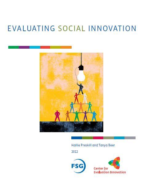 (funded and co-authored by the Center for Evaluation Innovation) Articles published in Harvard Business Review, Stanford Social Innovation Review, and American Journal of Evaluation, including