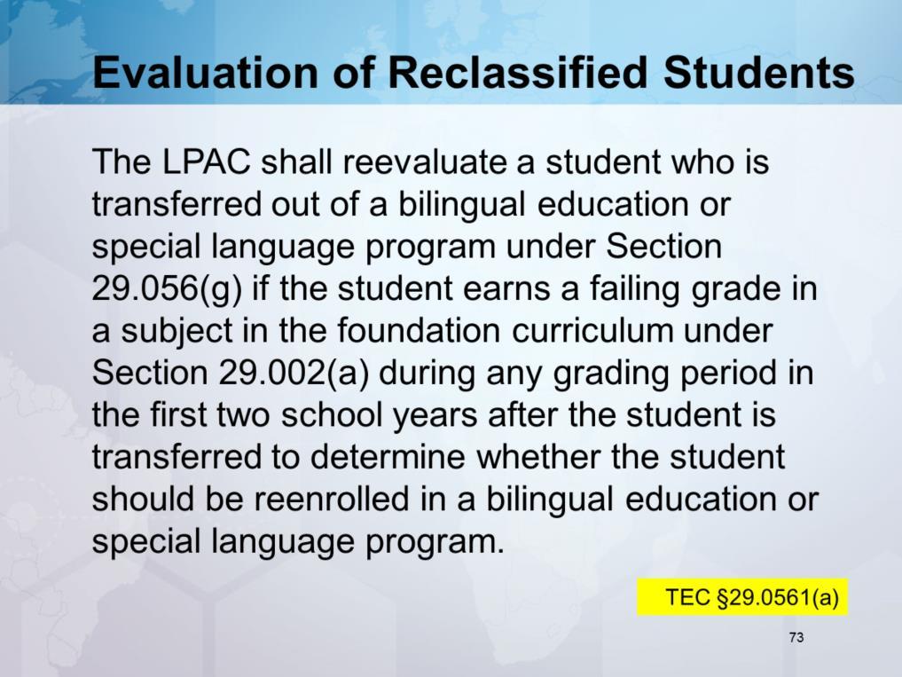 If a student who is in the first or second year of monitoring fails a core content subject, the LPAC is required to meet and review the criteria on the