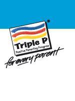 Triple P (Positive Parenting Programme) Developed by: Professor Matt Sanders through more than 30 years of clinical research trial Aim: Prevent behavioural, emotional and developmental problems in