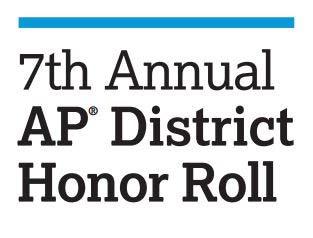 CCSD was named to the College Board s AP Honor Roll.