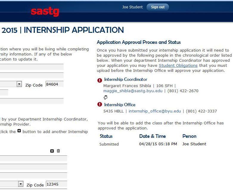 Viewing the Application Approval Status IRAMS Instructions for Students On the Internship Application Home Page, the Status column will reflect if the application has been approved or denied by the