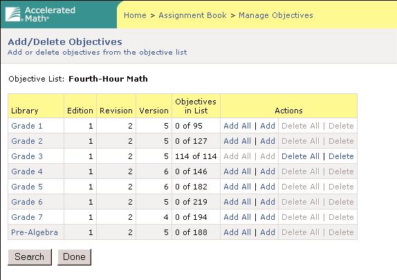 District Accelerated Math Objective Lists capabilities.) 4. Add an entire library (click Add All) or select individual objectives (click Add).
