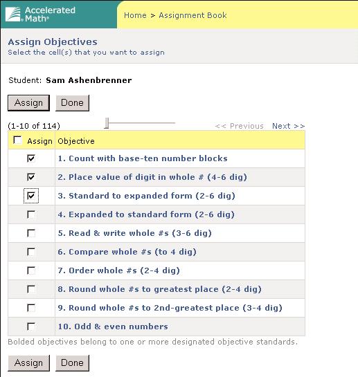 From the Assignment Book, select a student by checking the box next to the student s name. 2. Click Assign. 3.