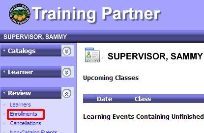 2) Click on Enrollments 3) The Review My Learners Enrollment screen is displayed A)