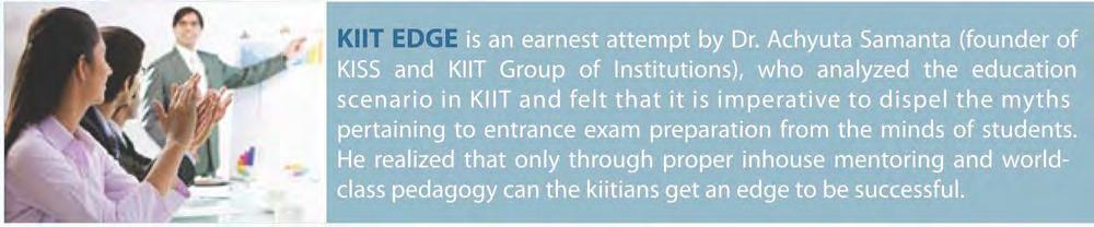 Overview Objective -- Kiit started successfully training and mentoring students from different branches with the help of a unique pedagogy, indigenously designed course structure and an exhaustive