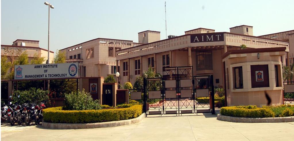 ARMY INSTITUTE OF MANAGEMENT & TECHNOLOGY (AIMT) GREATER NOIDA Established in 2004, the Institute is affiliated to Guru Gobind Singh Indraprastha, Delhi and approved by AICTE.